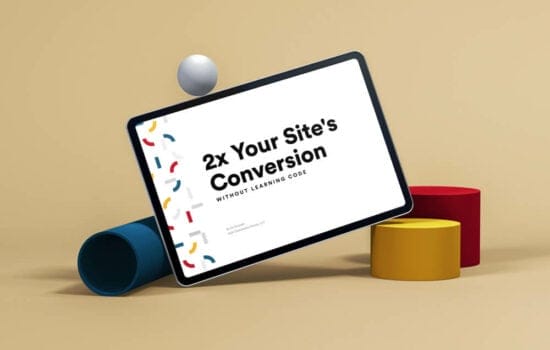 2x Your Sites Conversions-Without Learning Code Video